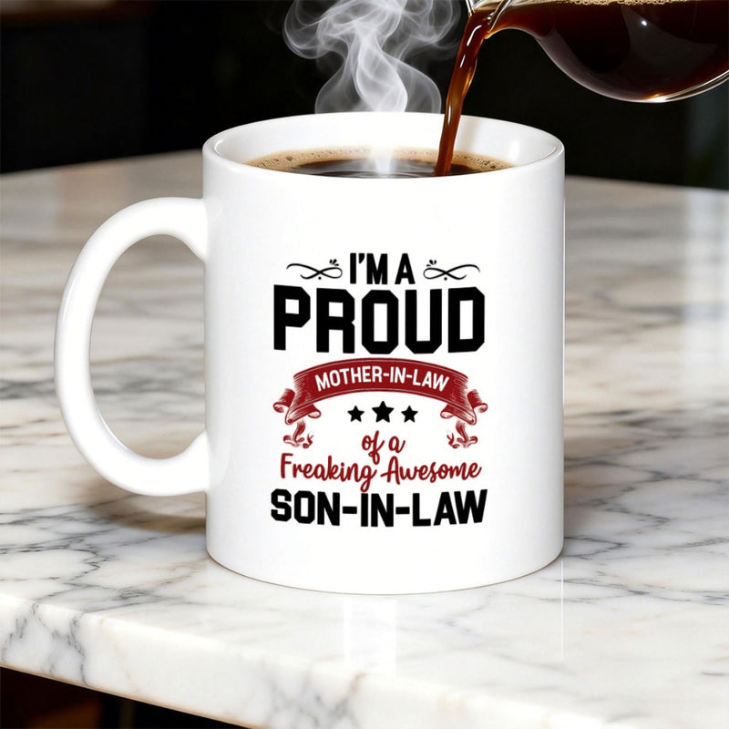 Tailorly White Ceramic 11 oz Mug - I'm A Proud Mother-In-Law Of A Freaking Awesome Son-In-Law Elegant Typography With Decorative Ribbon And Stars Graphic Quote
