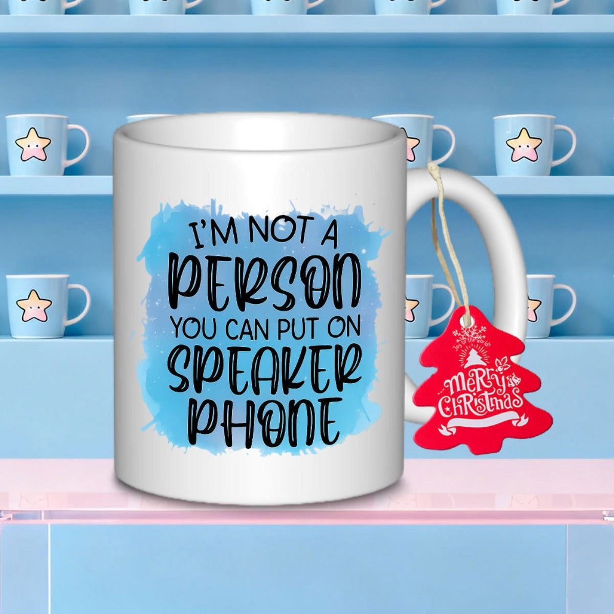 Tailorly White Ceramic 11 oz Mug - Im Not A Person You Can Put On Speaker Phone Artistic Blue Watercolor Background Design Featuring Elegant Bold Typography Mug
