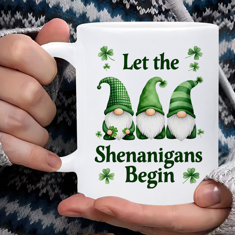 Tailorly White Ceramic 11 oz Mug - Let The Shenanigans Begin Three Festive Green Garden Gnomes Surrounded By Lucky Shamrocks And Clovers Gnome