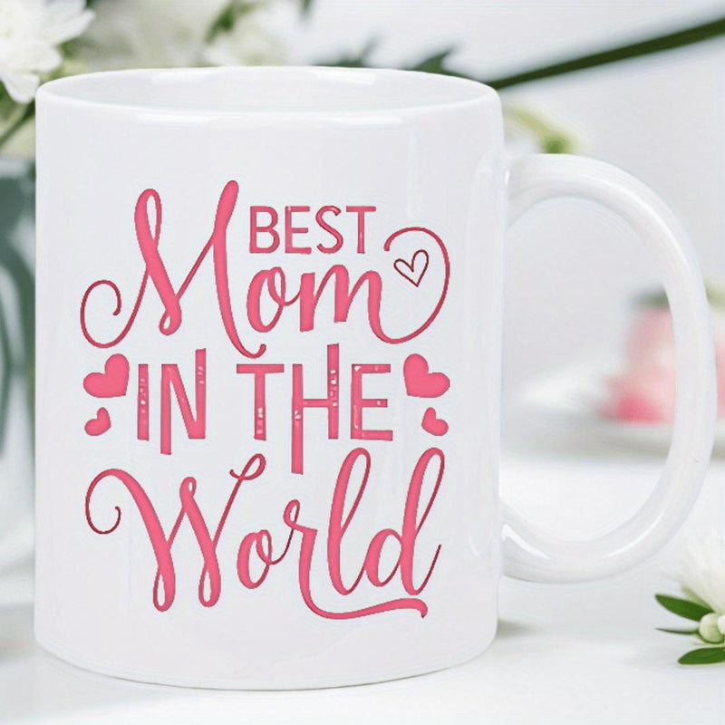 Tailorly White Ceramic 11 oz Mug - Best Mom In The World Delicate Pink Calligraphy Script With Tiny Charming Hearts Around Message Mug