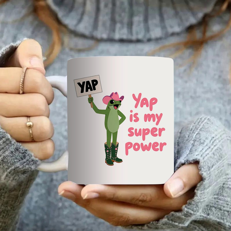 Tailorly White Ceramic 11 oz Mug - Yap Is My Super Power Whimsical Green Character Wearing Pink Cowboy Hat And Stylish Boots Standing Frog