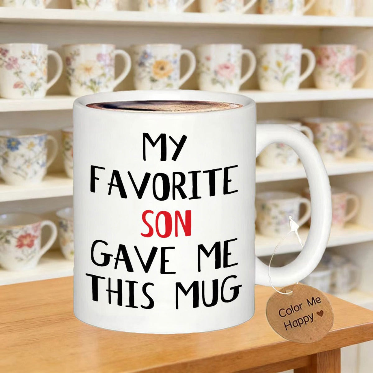 Tailorly White Ceramic 11 oz Mug - My Favorite Son Gave Me This Mug Minimalist With Bold Hand Drawn Lettering Style Mug
