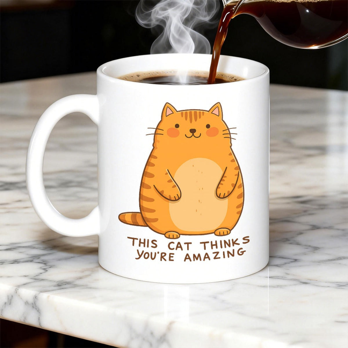 Tailorly White Ceramic 11 oz Mug - This Cat Thinks Youre Amazing Chubby Cute Orange Tabby Sitting On Surface Friendly Cartoon Cat