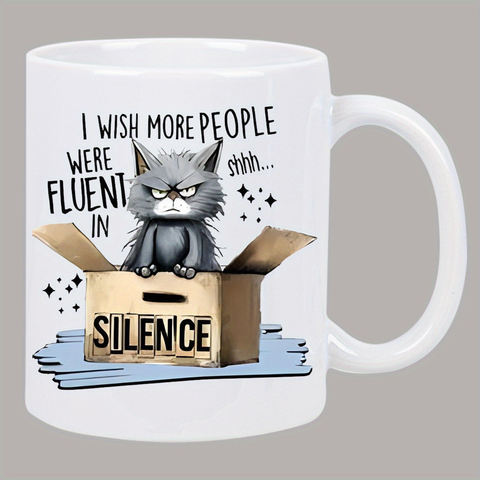 Tailorly White Ceramic 11 oz Mug - I Wish More People Were Fluent In Silence Shhh Grumpy Grey Cartoon Feline Sitting Inside Cardboard Box Cat
