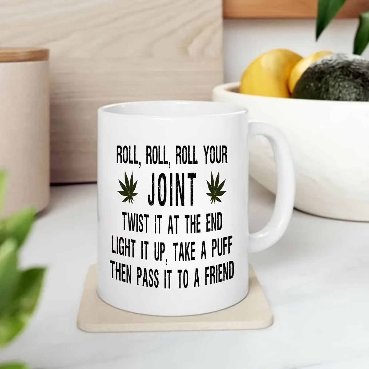 Tailorly White Ceramic 11 oz Mug - Roll Roll Roll Your Joint Symmetrical Green Herb Leaves Placed Beside Bold Central Text Layout Leaf