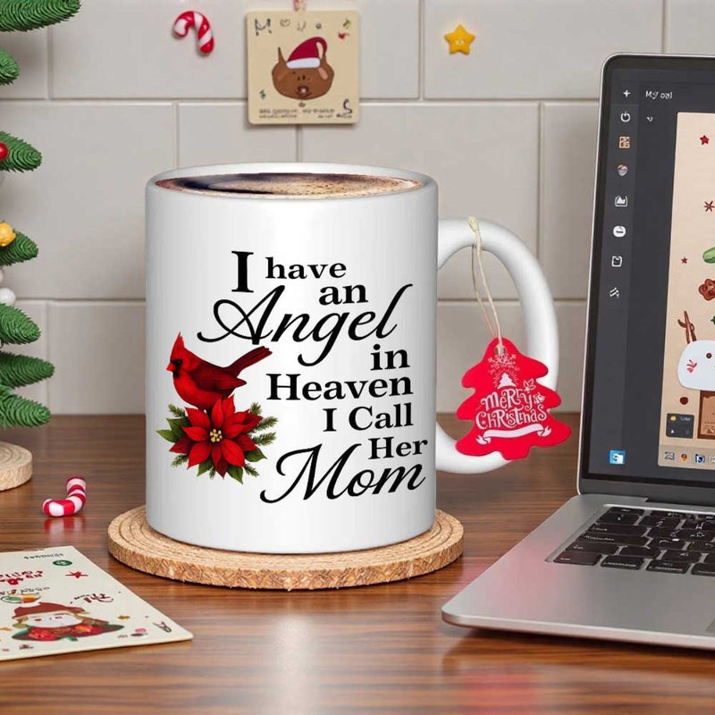 Tailorly White Ceramic 11 oz Mug - I Have An Angel In Heaven I Call Her Mom Vibrant Red Cardinal Perched On Blooming Winter Poinsettia With Green Leaves Cardinal