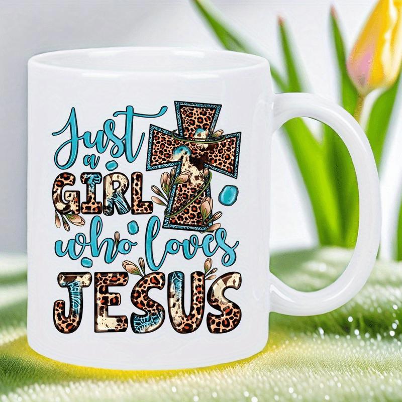 Tailorly White Ceramic 11 oz Mug - Just A Girl Who Loves Jesus Western Style Cross With Leopard Print Patterns And Elegant Turquoise Accents Cross