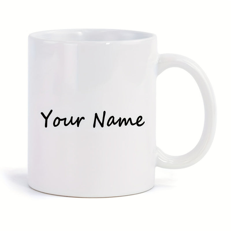 Tailorly White Ceramic 11 oz Mug - Your Name Minimalist White Ceramic Vessel With Smooth Glossy Finish And Handle Mug