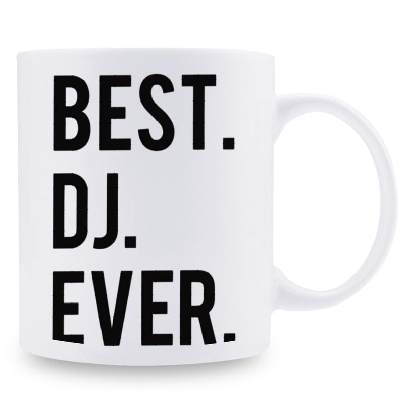 Tailorly White Ceramic 11 oz Mug - Best Dj Ever Bold Minimalist Black Typography Printed On A Clean