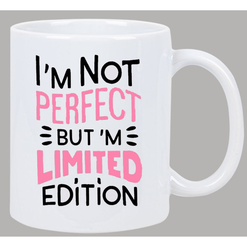 Tailorly White Ceramic 11 oz Mug - I Am Not Perfect But I Am Limited Edition Handwritten Style Typography With Pink And Black Text Artistic Inspirational Mug