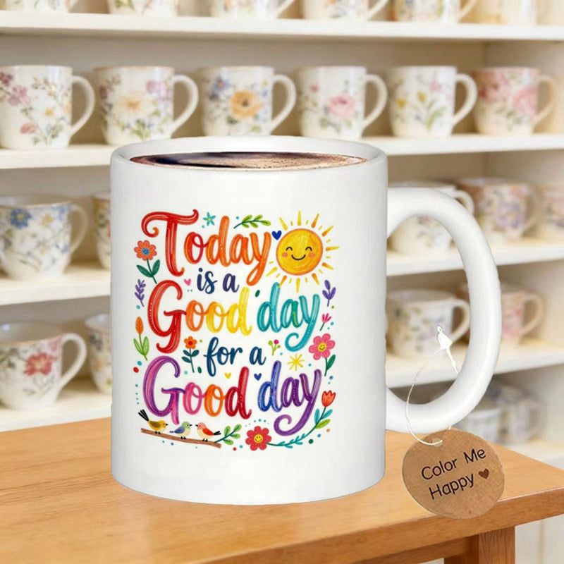 Tailorly White Ceramic 11 oz Mug - Today Is A Good Day For A Good Day Cheerful Smiling Sun Among Bright Colorful Flowers And Small Joyful Birds Mug