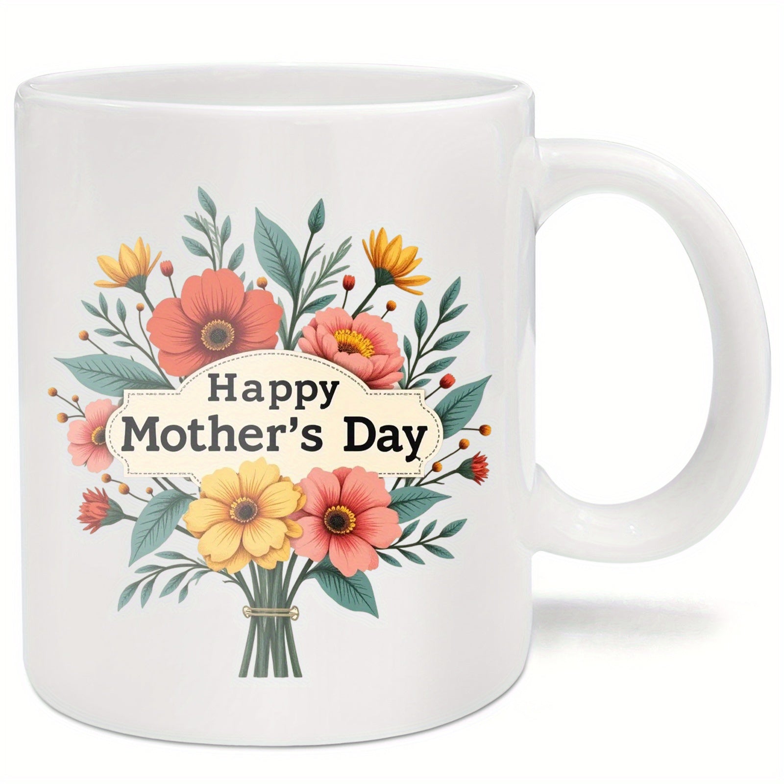 Tailorly White Ceramic 11 oz Mug - Happy Mother's Day Colorful Spring Flowers With Green Leaves Tied Together In A Beautiful Bouquet
