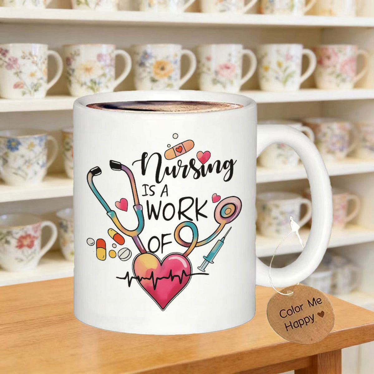 Tailorly White Ceramic 11 oz Mug - Nursing Is A Work Of Heart Colorful Medical Instruments And Vibrant Pills Around A Central Stethoscope Heart