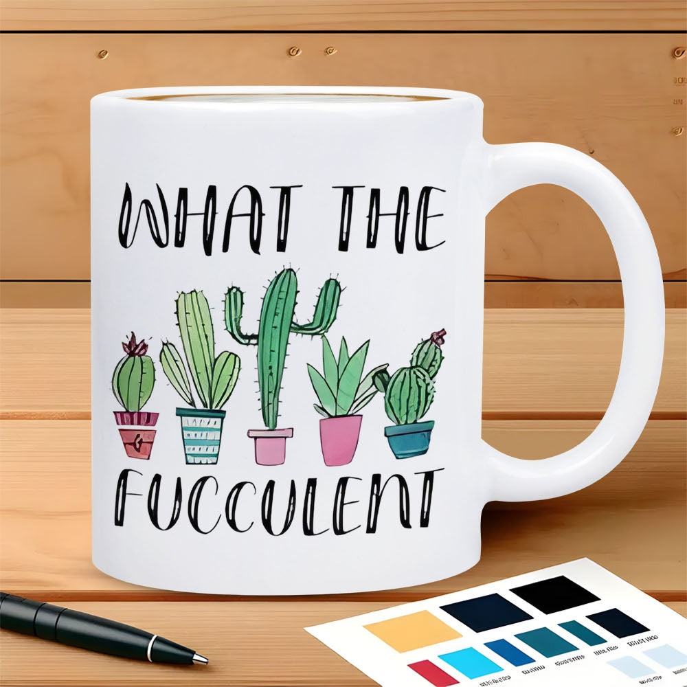 Tailorly White Ceramic 11 oz Mug - What The Fucculent Five Colorful Potted Plants Growing Inside Various Small Patterned Ceramic Pots Cactus