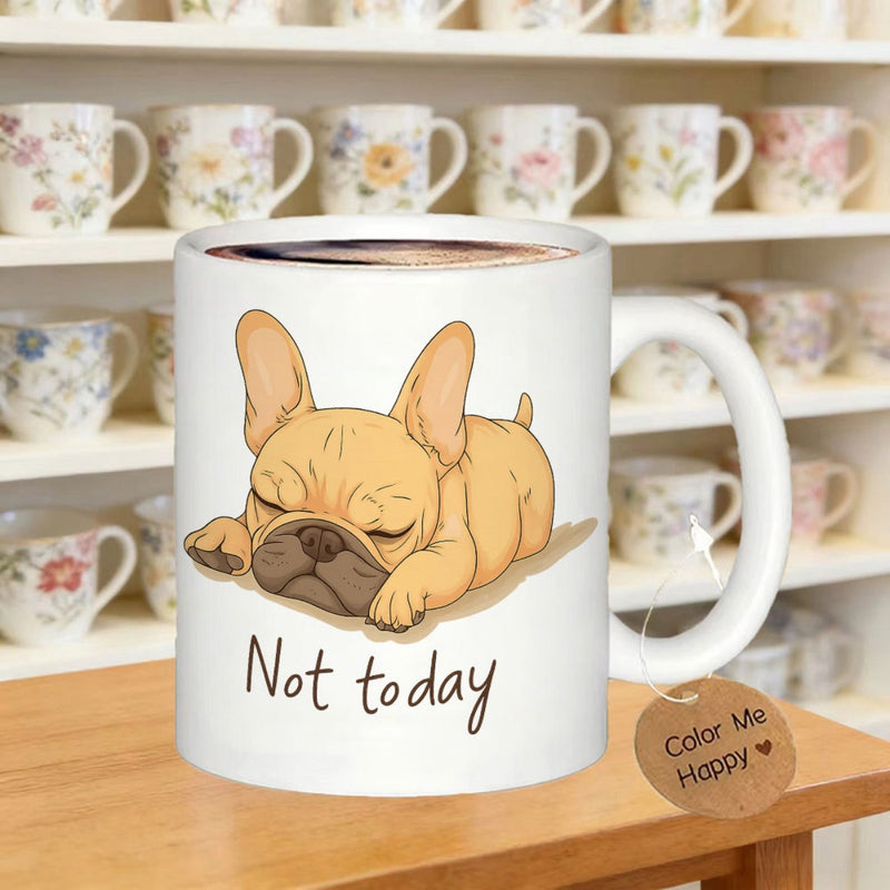Tailorly White Ceramic 11 oz Mug - Not Today Sleeping Tan French Bulldog Resting Peacefully Under Warm Indoor Light Bulldog