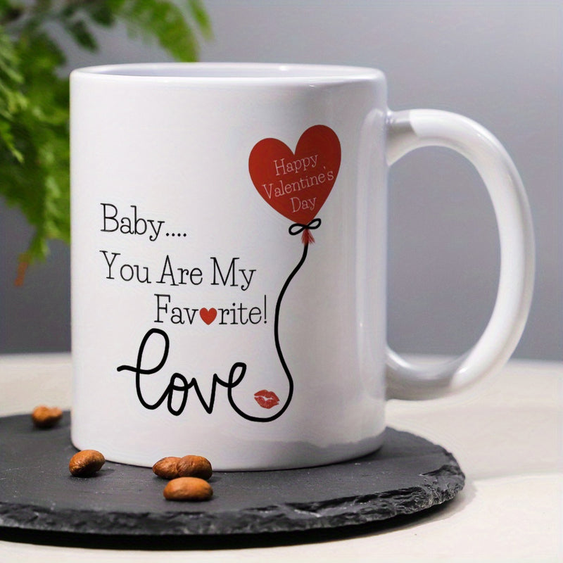 Tailorly White Ceramic 11 oz Mug - Baby You Are My Favorite Love Happy Valentines Day Vibrant Red Heart Shaped Balloon Floating Above Romantic Script Pattern