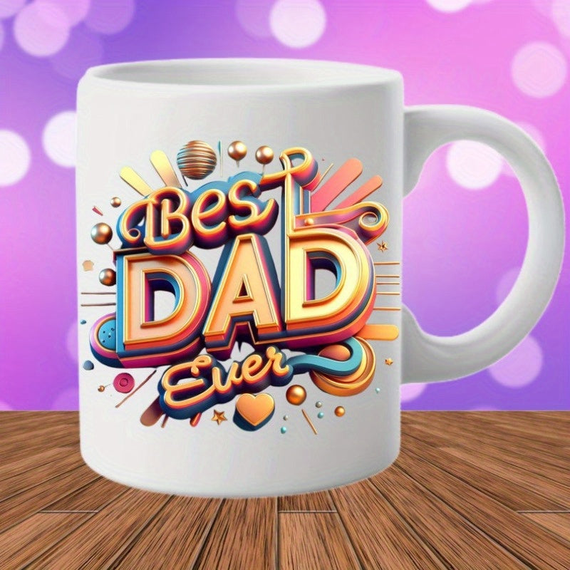 Tailorly White Ceramic 11 oz Mug - Best Dad Ever Vibrant Three Dimensional Stylized Letters With Colorful Geometric Shapes Mug