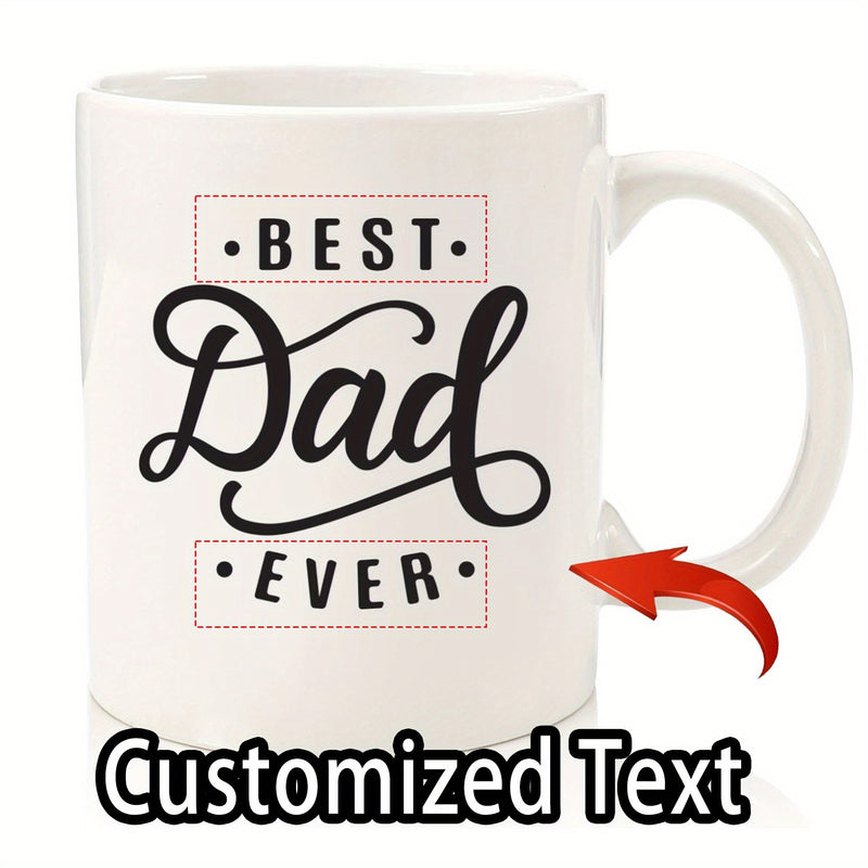 Tailorly White Ceramic 11 oz Mug - Best Dad Ever Simple White Ceramic Cup Featuring A Red Arrow Pointing At Text Mug