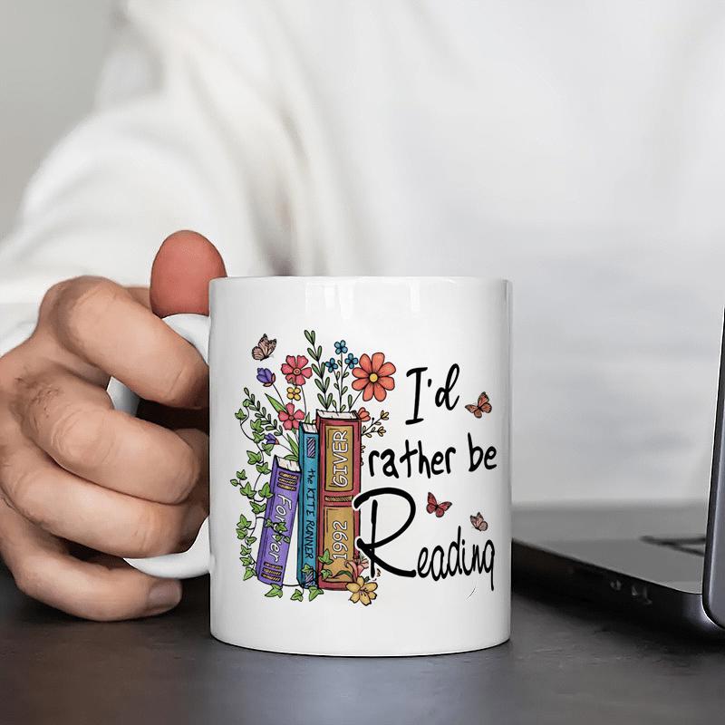 Tailorly White Ceramic 11 oz Mug - I'd Rather Be Reading Colorful Wildflowers And Delicate Butterflies Surrounding A Stack Of Vintage Literature Book