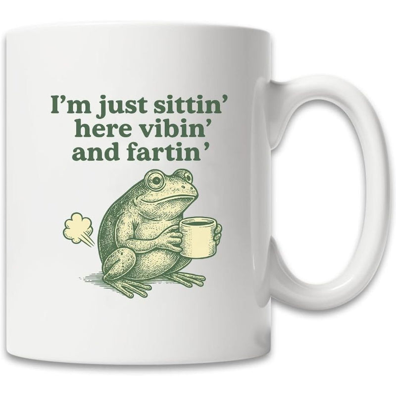 Tailorly White Ceramic 11 oz Mug - Im Just Sittin Here Vibin And Fartin Relaxed Green Toad Sitting Peacefully Holding A Tiny Warm Coffee Mug Frog