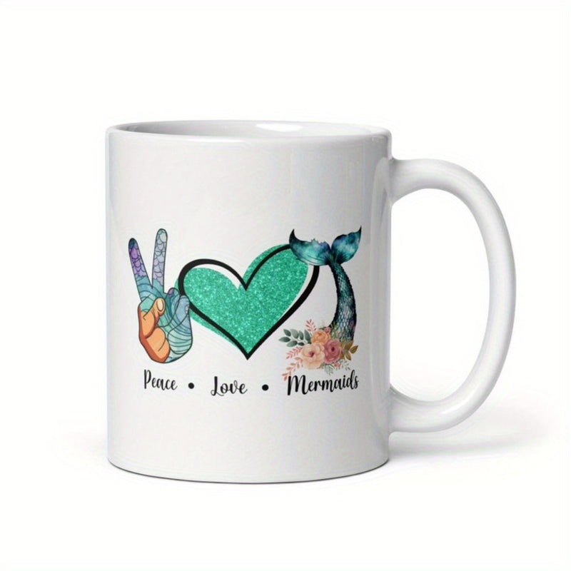 Tailorly White Ceramic 11 oz Mug - Peace Love Mermaids Glittering Teal Heart Peace Symbol With Delicate Flowers Tail Mermaid