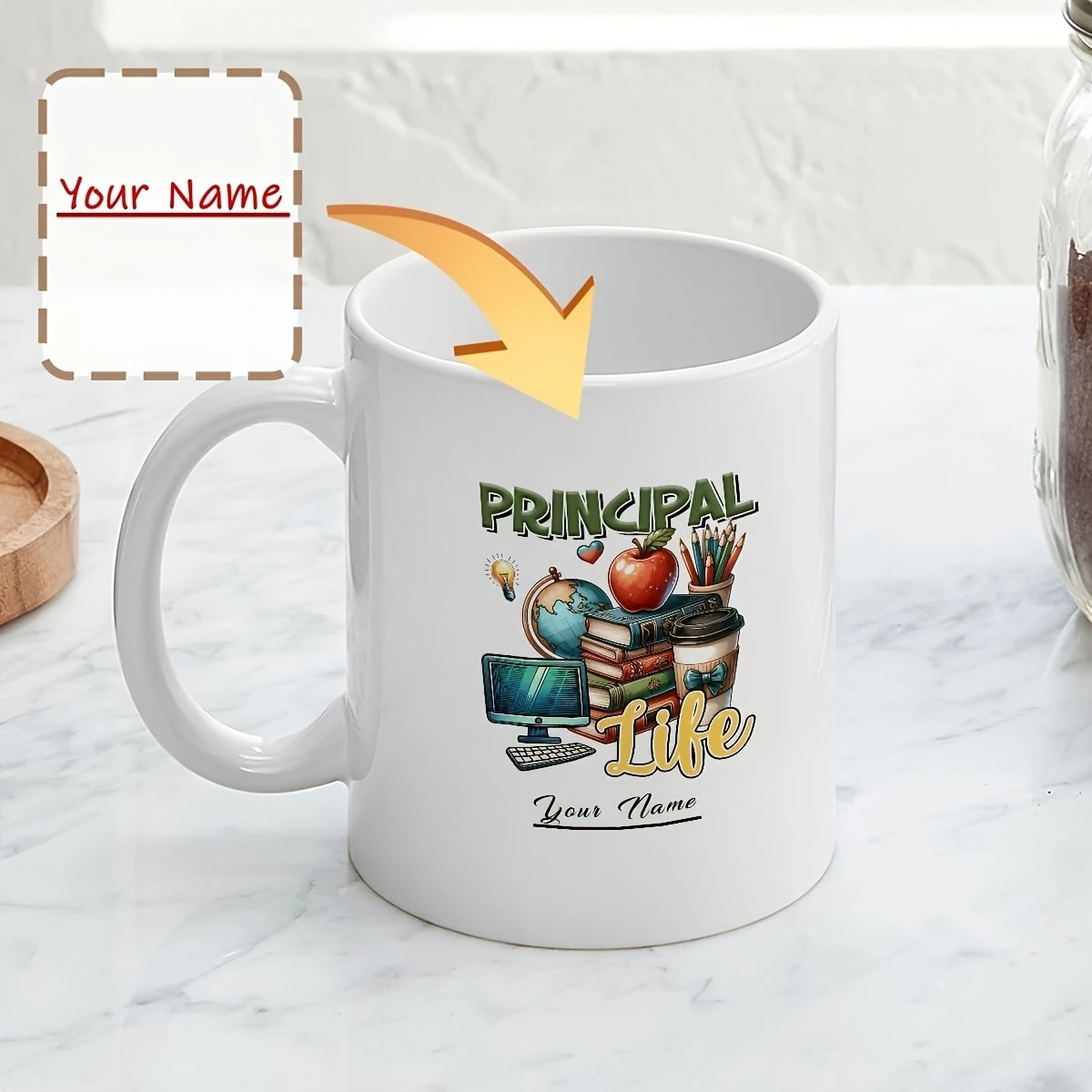 Tailorly White Ceramic 11 oz Mug - Principal Life Your Name Educational Supplies Arranged With Red Apple And Stacked Books Principal Theme