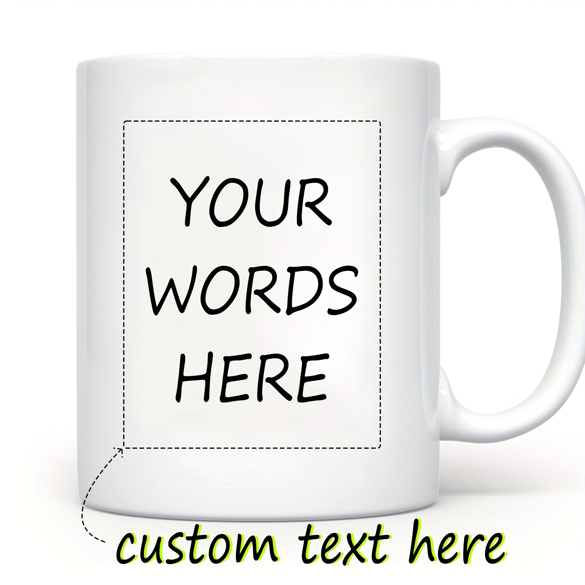 Tailorly White Ceramic 11 oz Mug - Your Words Here Custom Text Here Simple Minimalist White Ceramic Beverage Container For Personalized Designs Mug
