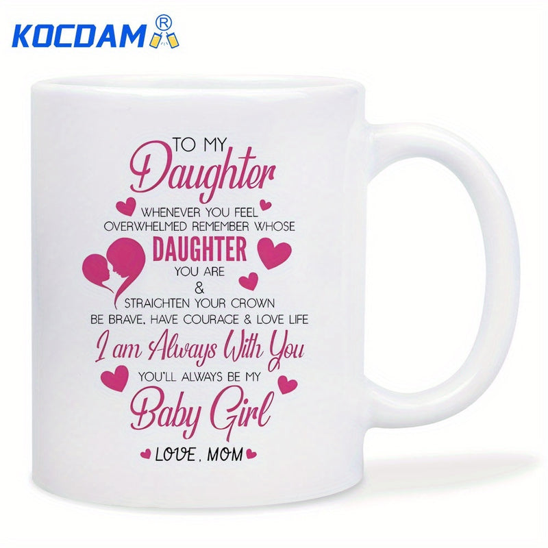 Tailorly White Ceramic 11 oz Mug - To My Daughter Mother And Child Silhouette Within Hearts Surrounded By Inspirational Quotes Mug