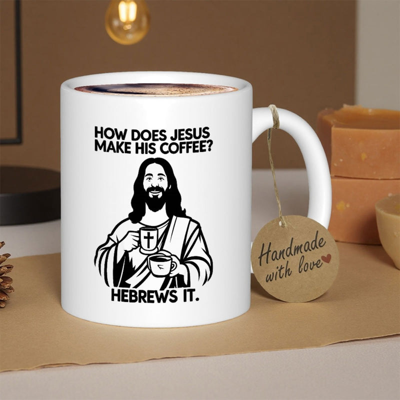 Tailorly White Ceramic 11 oz Mug - How Does Jesus Make His Coffee Hebrews It Minimalist Black And White Line Art Religious Icon Drinking Coffee Jesus