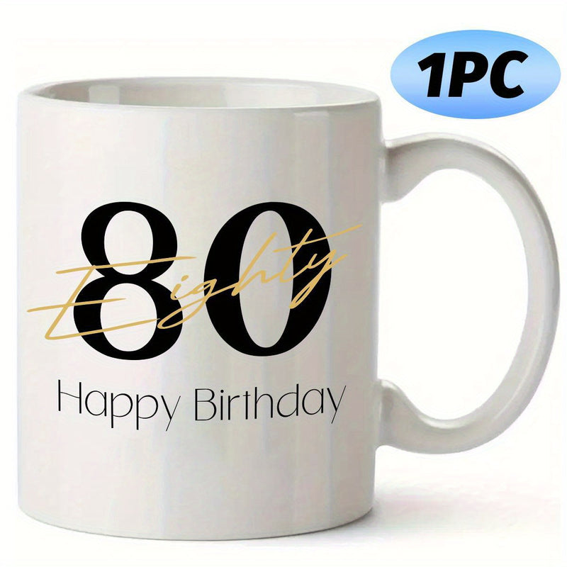 Tailorly White Ceramic 11 oz Mug - Eighty Happy Birthday Modern Minimalist Aesthetic Featuring Bold Numbers With Elegant Script Mug
