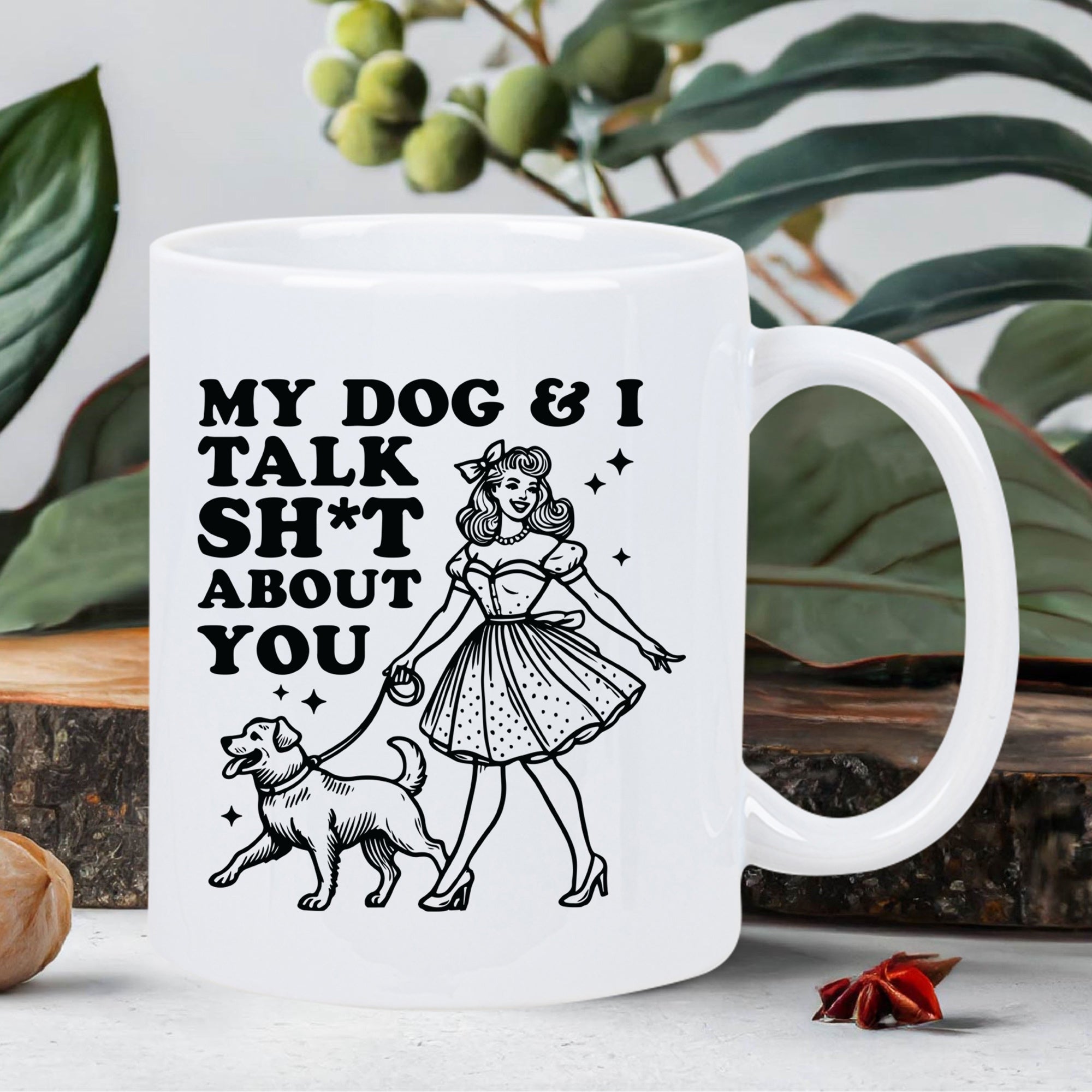 Tailorly White Ceramic 11 oz Mug - My Dog I Talk Shit About You Retro Styled Lady Walking Her Happy Dog Among Twinkling Stars Woman