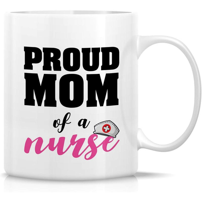 Tailorly White Ceramic 11 oz Mug - Proud Mom Of A Nurse Decorative Medical Cap Featuring Red Cross Medical Icon Mug