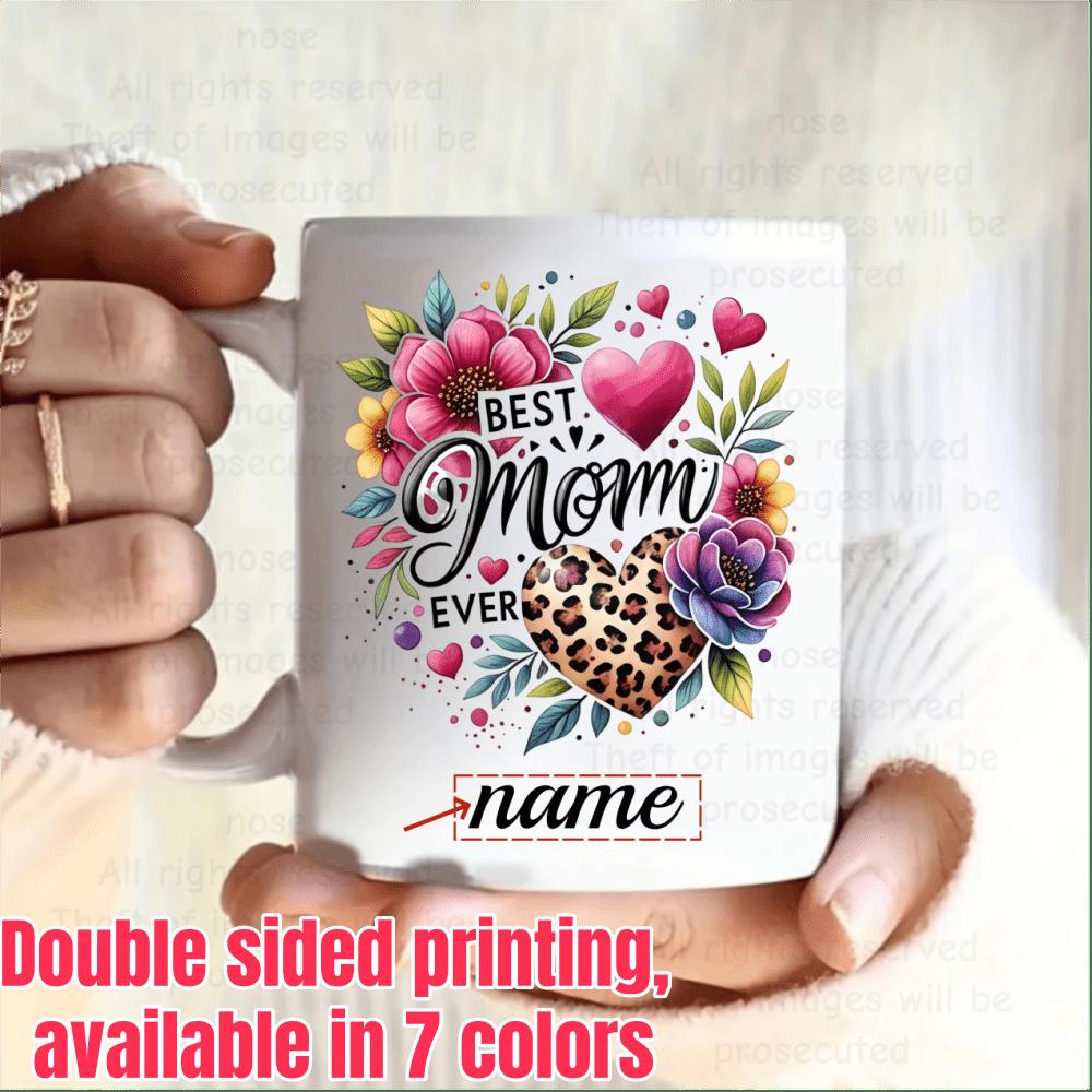 Tailorly White Ceramic 11 oz Mug - Best Mom Ever Name Vibrant Colorful Flowers With Leopard Print Heart And Blooming Petals Among Decorative Heart