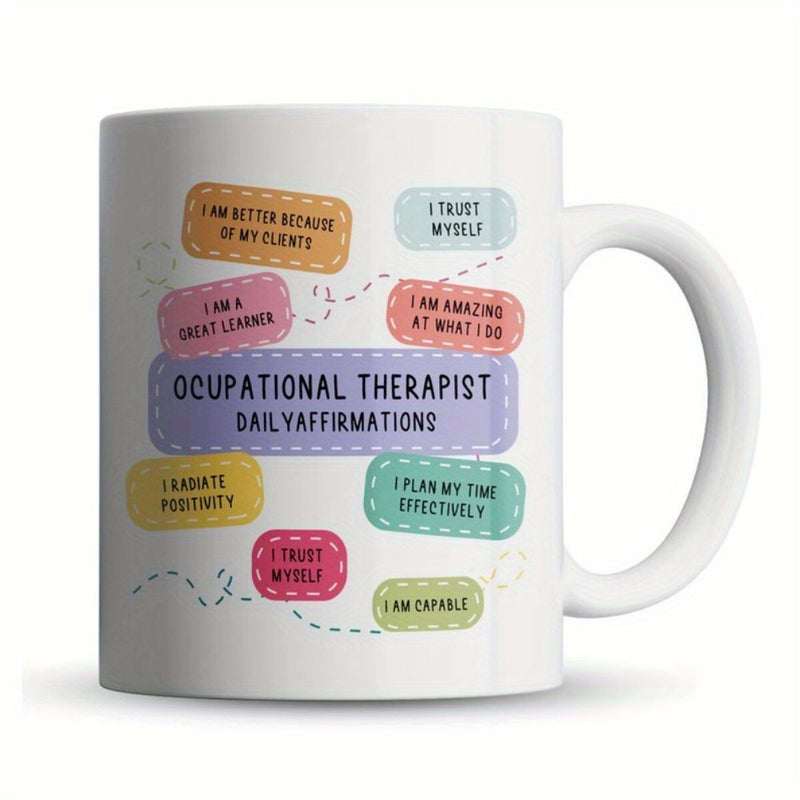 Tailorly White Ceramic 11 oz Mug - Occupational Therapist Daily Affirmations Colorful Decorative Speech Bubbles With Stitched Lines And Vibrant Accents Mug