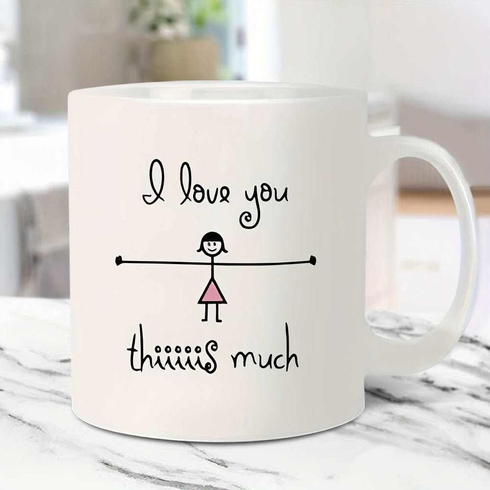 Tailorly White Ceramic 11 oz Mug - I Love You Thiiiiis Much Minimalist Stick Figure Drawing With Wide Outstretched Arms Girl