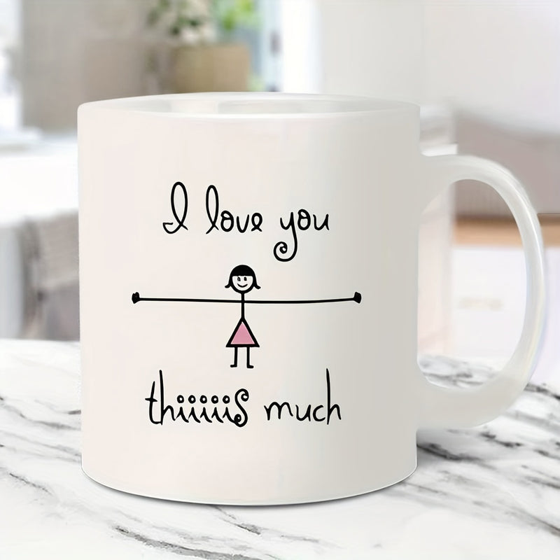 Tailorly White Ceramic 11 oz Mug - I Love You Thiiiiis Much Minimalist Stick Figure Drawing With Wide Outstretched Arms Girl