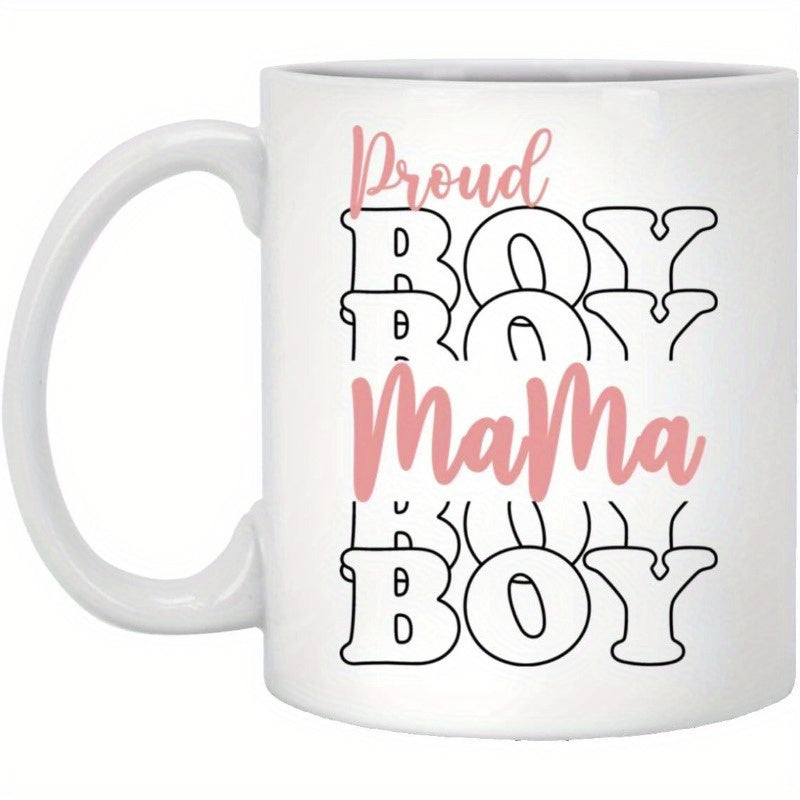 Tailorly White Ceramic 11 oz Mug - Proud Boy Mama Minimalist Typography Style Featuring Pink Script And Bold Black Outlined Lettering Mug