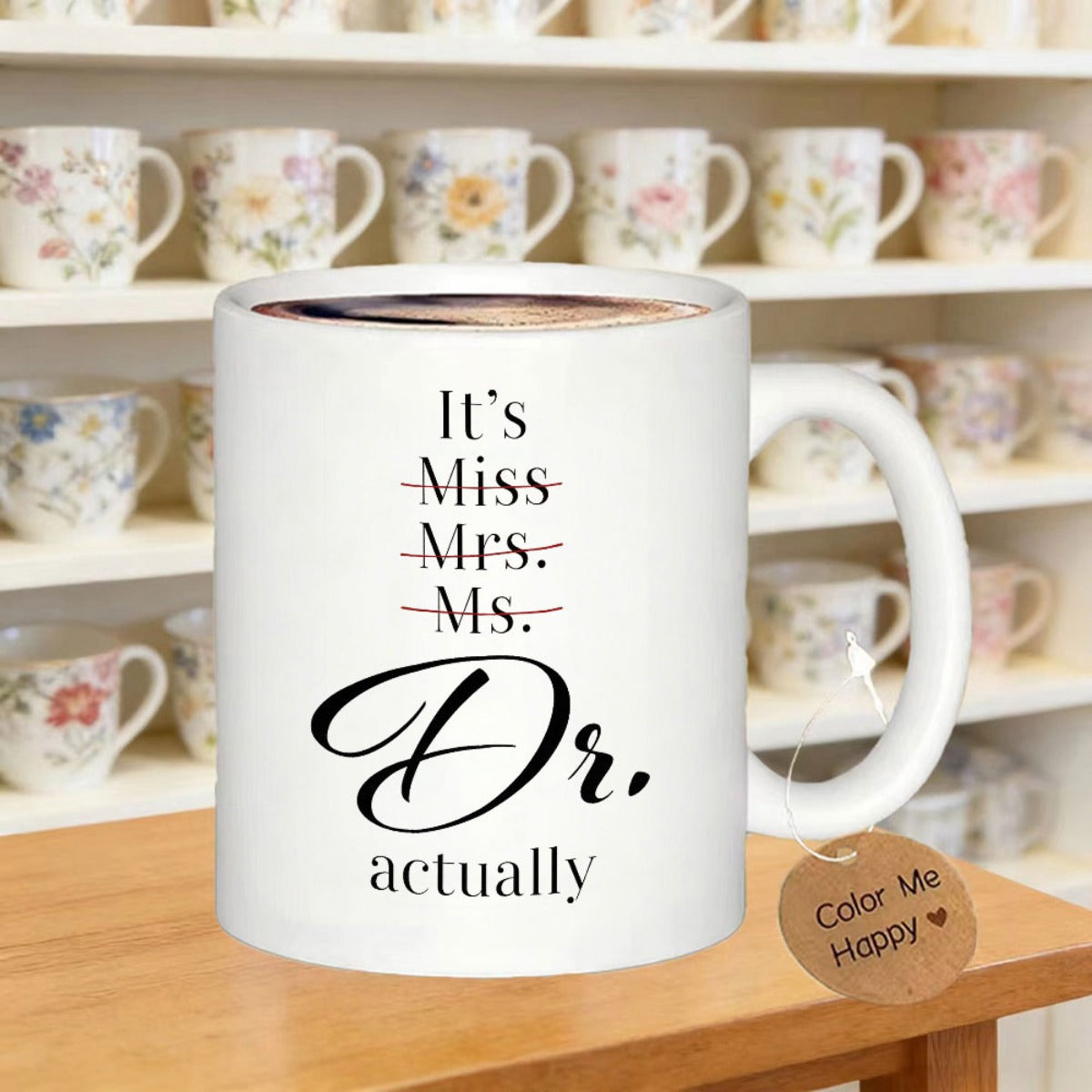 Tailorly White Ceramic 11 oz Mug - Its Miss Mrs Ms Dr Actually Minimalist Design On A Pure White Glazed Ceramic Surface Professional Mug