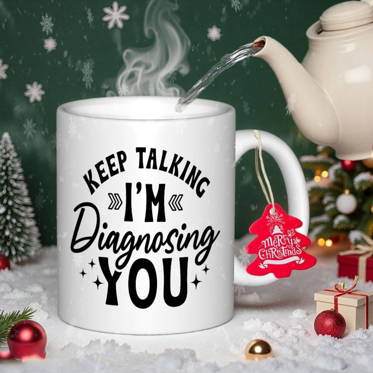 Tailorly White Ceramic 11 oz Mug - Keep Talking Im Diagnosing You Pure With Bold Black Typography And Decorative Stars Mug