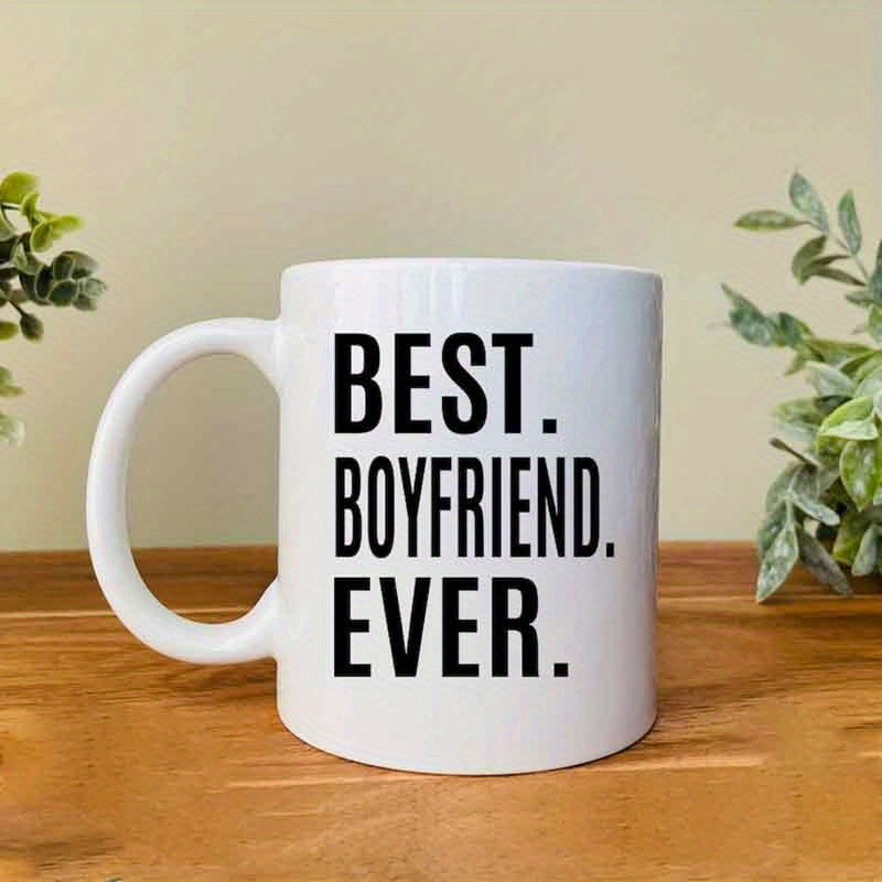 Tailorly White Ceramic 11 oz Mug - Best Boyfriend Ever Pure White Ceramic Material With Bold Black Lettering Typography Minimalist Style Mug