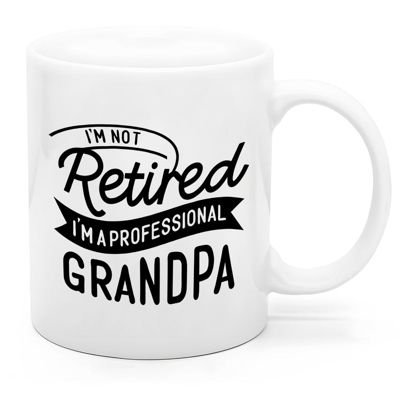 Tailorly White Ceramic 11 oz Mug - Im Not Retired Im A Professional Grandpa Bold Decorative Typography With Banner Ribbon And Artistic Swirls Grandpa