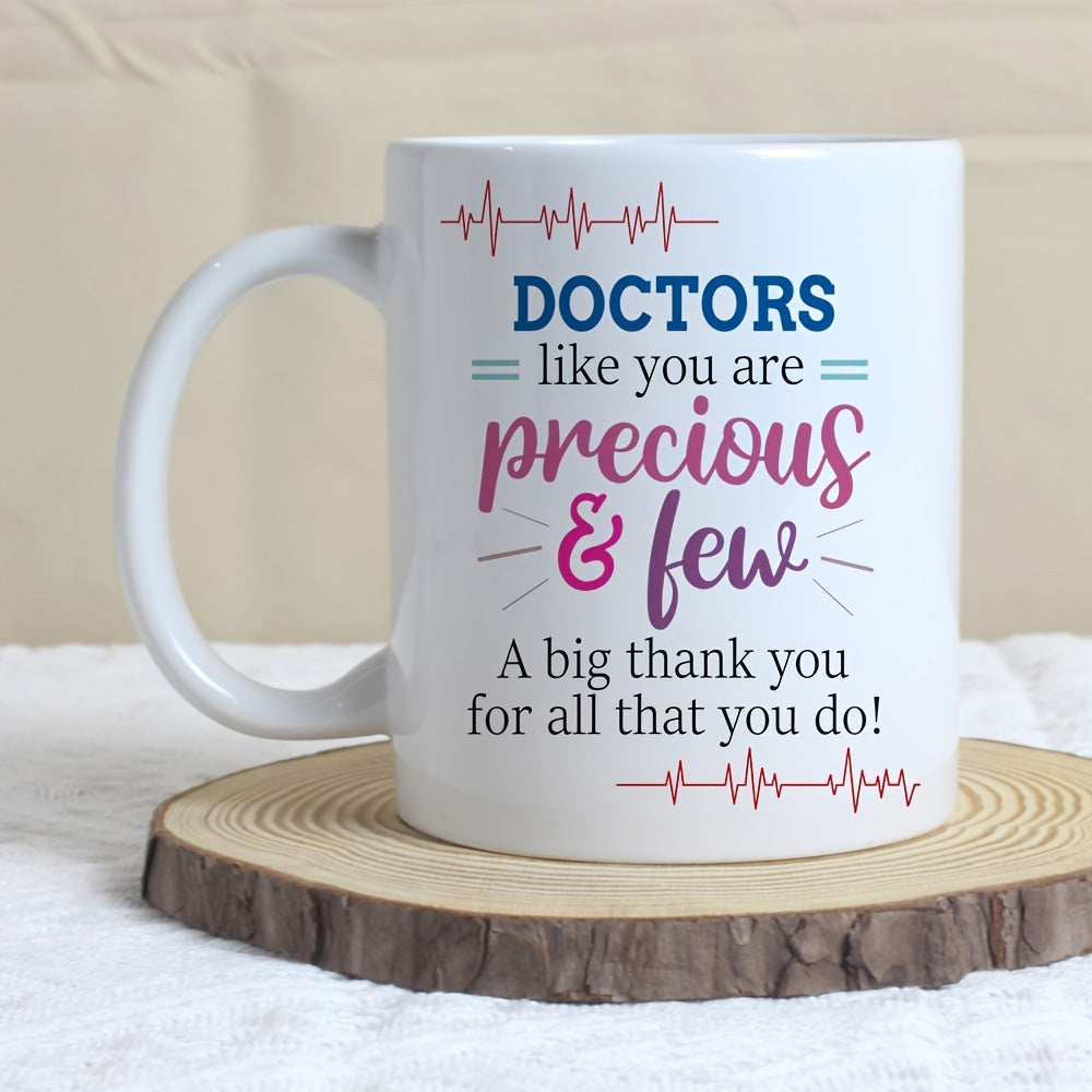 Tailorly White Ceramic 11 oz Mug - Doctors Like You Are Precious And Few A Big Thank You For All That You Do Simple Red Heartbeat Rhythm Lines Symbolizing Medical
