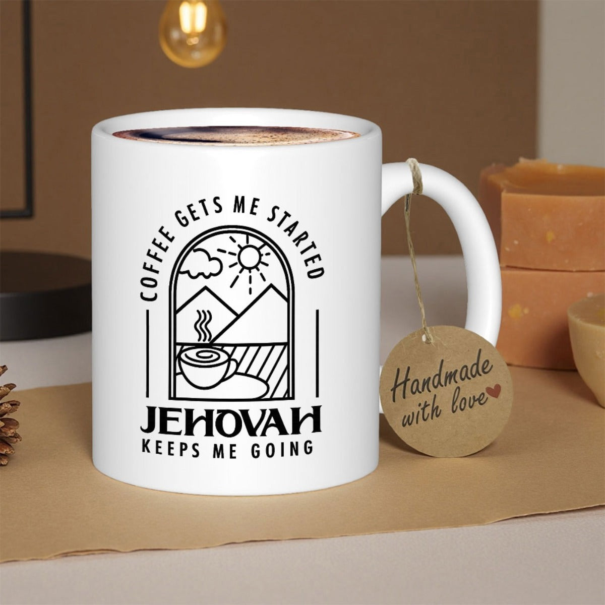 Tailorly White Ceramic 11 oz Mug - Coffee Gets Me Started Jehovah Keeps Me Going Scenic Mountain Landscape Under A Shining Sun With A Steaming Morning Cup