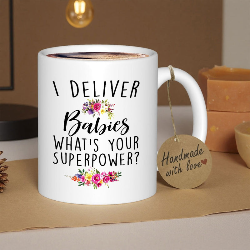 Tailorly White Ceramic 11 oz Mug - I Deliver Babies What's Your Superpower Elegant Watercolor Floral Arrangements With Blossoming Pink And Yellow Petals Floral