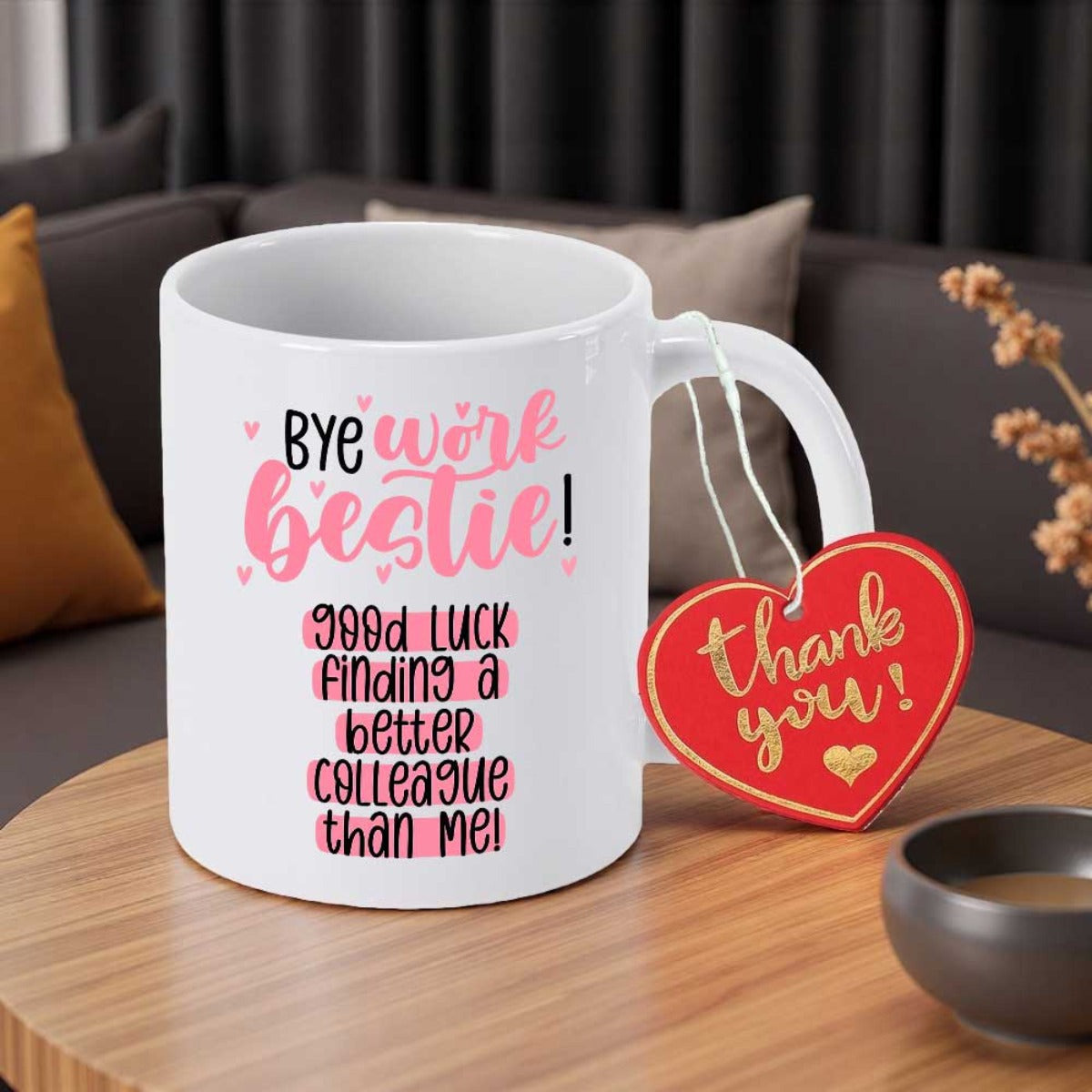 Tailorly White Ceramic 11 oz Mug - Bye Work Bestie Good Luck Finding A Better Colleague Than Me Thank You Minimalist With Playful Pink Hearts And Script Typography