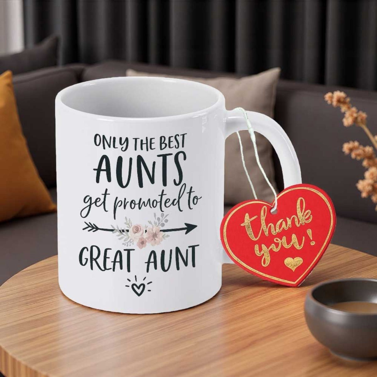 Tailorly White Ceramic 11 oz Mug - Only The Best Aunts Get Promoted To Great Aunt Decorative Arrow With Soft Floral Accents And Radiant Small Heart Motif Mug