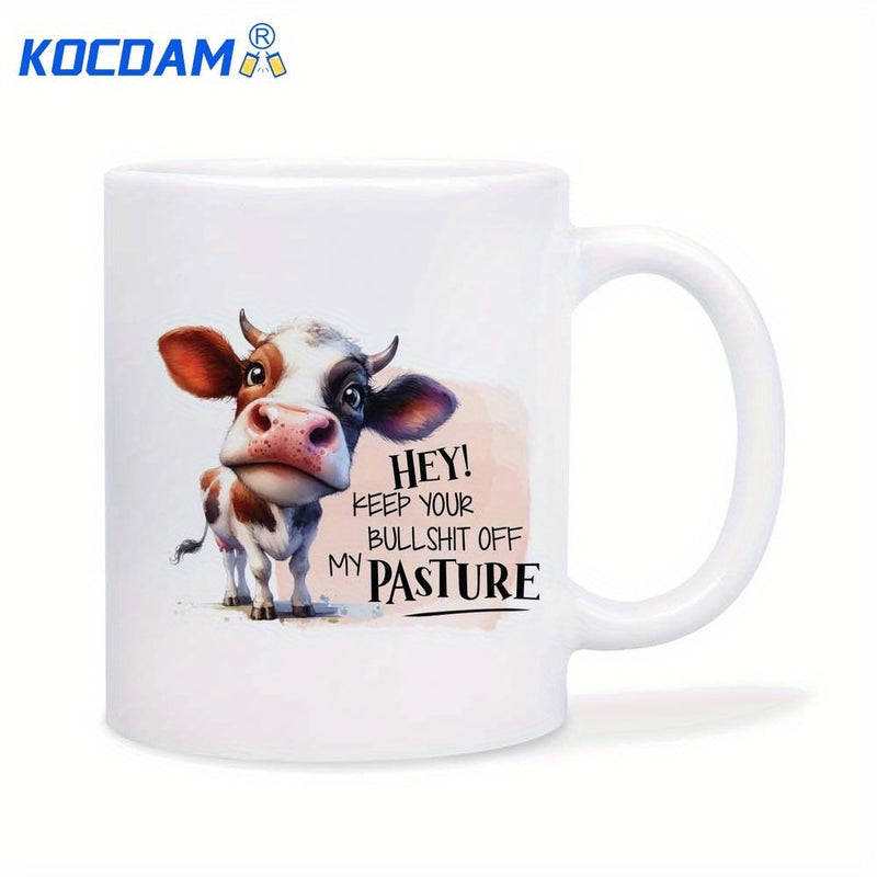 Tailorly White Ceramic 11 oz Mug - Hey Keep Your Bullshit Off My Pasture Whimsical Cartoon Calf With Large Expressive Eyes Standing Alone Cow