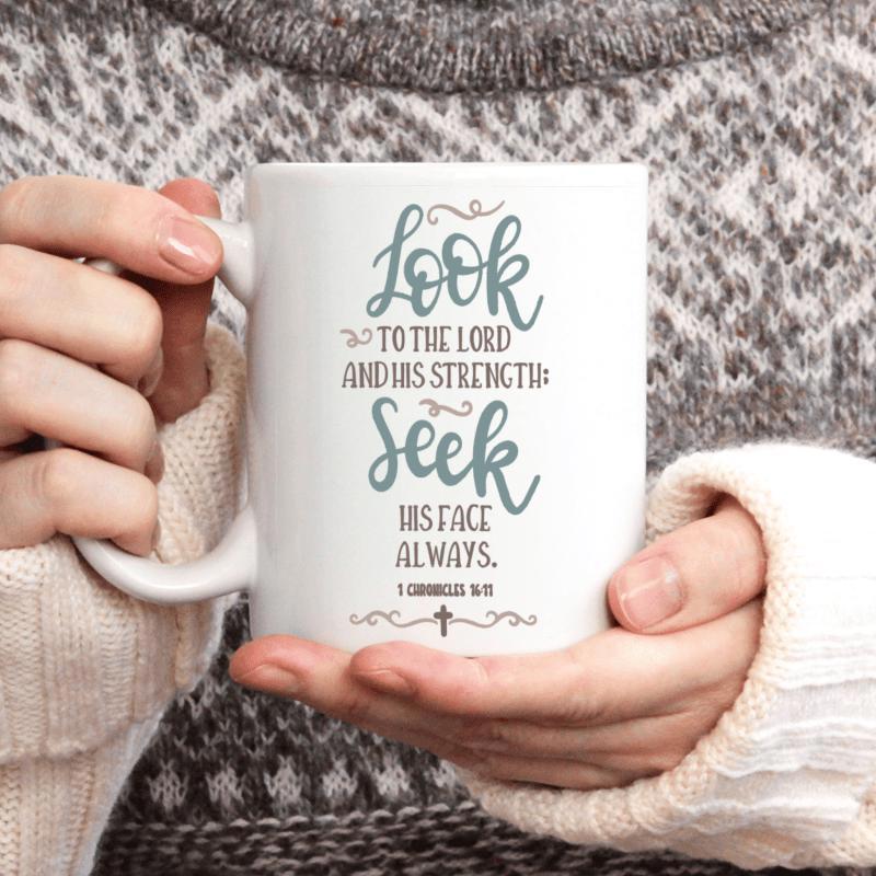 Tailorly White Ceramic 11 oz Mug - Look To The Lord And His Strength Seek His Face Always Elegant Religious Verse With Decorative Scrollwork Accents And Small