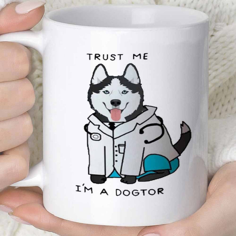 Tailorly White Ceramic 11 oz Mug - Trust Me Im A Dogtor Friendly Husky Wearing Professional White Medical Lab Coat And Stethoscope Dog