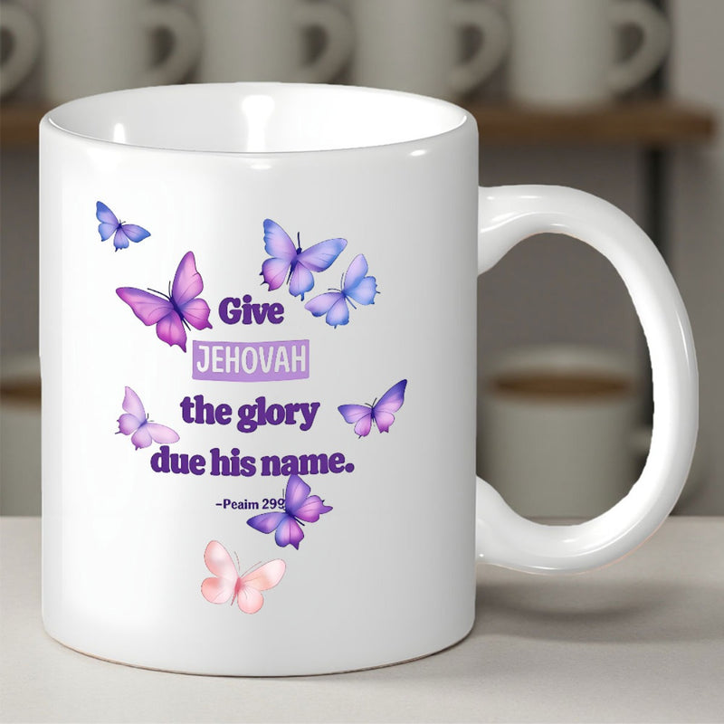 Tailorly White Ceramic 11 oz Mug - Give Jehovah The Glory Due His Name Delicate Purple Butterflies Fluttering Around An Inspirational Bible Verse Butterfly